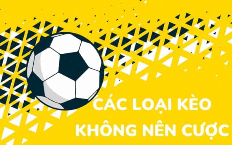 Kèo cá cược nào nên tránh: Những lưu ý quan trọng